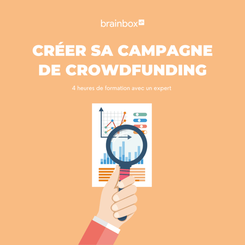 Créer sa campagne de crowdfunding Créer sa campagne de crowdfunding